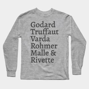 Godard Truffaut Varda Rohmer Malle Rivette - French New Wave Cinema Legends Long Sleeve T-Shirt